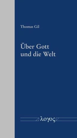 Abbildung von Gil | Über Gott und die Welt | 1. Auflage | 2023 | beck-shop.de