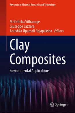 Abbildung von Vithanage / Lazzara | Clay Composites | 1. Auflage | 2023 | beck-shop.de