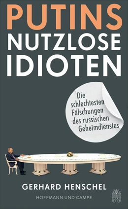 Abbildung von Henschel | Putins nutzlose Idioten | 1. Auflage | 2023 | beck-shop.de