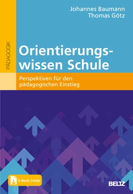 Abbildung von Baumann / Götz | Orientierungswissen Schule | 1. Auflage | 2023 | beck-shop.de