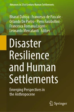 Abbildung von Dahiya / de Pascale | Disaster Resilience and Human Settlements | 1. Auflage | 2023 | beck-shop.de