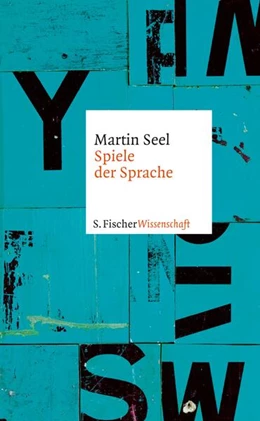 Abbildung von Seel | Spiele der Sprache | 1. Auflage | 2023 | beck-shop.de