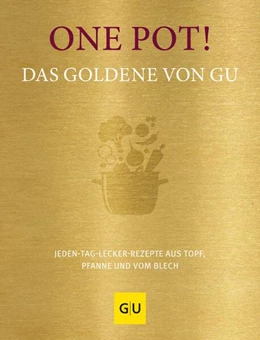 Abbildung von Gräfe Und Unzer Verlag | One Pot! Das Goldene von GU | 1. Auflage | 2023 | beck-shop.de