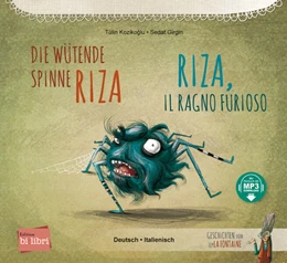 Abbildung von Kozikoglu | Die wütende Spinne Riza. Deutsch-Italienisch | 1. Auflage | 2023 | beck-shop.de