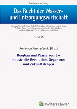 Abbildung von Weschpfennig | Bergbau und Wasserrecht | 1. Auflage | 2022 | beck-shop.de