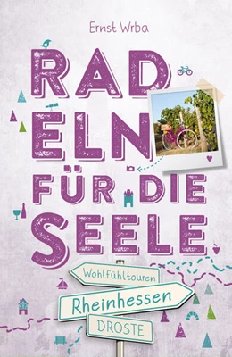 Abbildung von Wrba | Rheinhessen. Radeln für die Seele | 1. Auflage | 2023 | beck-shop.de