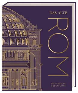 Abbildung von Aitken-Burt / DK Verlag | DK Kulturgeschichte. Das alte Rom | 1. Auflage | 2023 | beck-shop.de