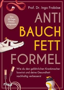 Abbildung von Froböse | Anti-Bauchfett-Formel | 1. Auflage | 2024 | beck-shop.de