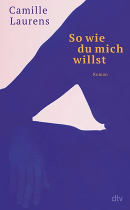 Abbildung von Laurens | So wie du mich willst | 1. Auflage | 2023 | beck-shop.de