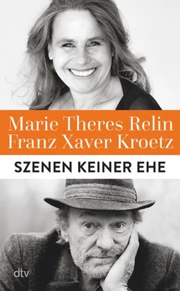 Abbildung von Kroetz / Relin | Szenen keiner Ehe | 1. Auflage | 2023 | beck-shop.de