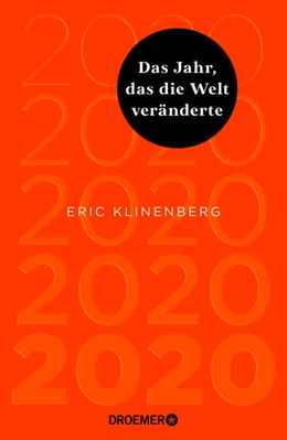 Abbildung von Klinenberg | 2020 Das Jahr, das die Welt veränderte | 1. Auflage | 2024 | beck-shop.de