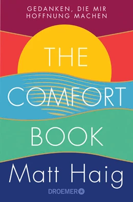Abbildung von Haig | The Comfort Book - Gedanken, die mir Hoffnung machen | 3. Auflage | 2023 | beck-shop.de