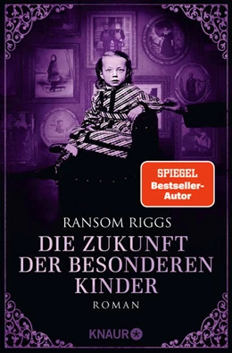 Abbildung von Riggs | Die Zukunft der besonderen Kinder | 1. Auflage | 2023 | beck-shop.de