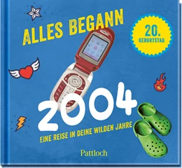 Abbildung von Pattloch Verlag | Alles begann 2004 | 1. Auflage | 2023 | beck-shop.de