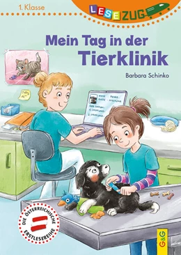 Abbildung von Schinko | LESEZUG/1. Klasse: Mein Tag in der Tierklinik | 1. Auflage | 2023 | beck-shop.de