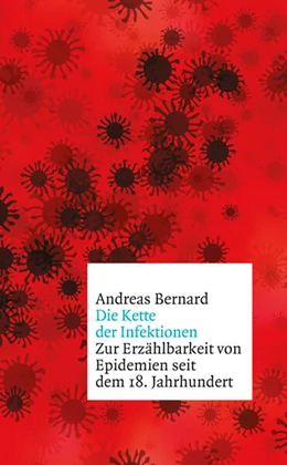 Abbildung von Bernard | Die Kette der Infektionen | 1. Auflage | 2023 | beck-shop.de