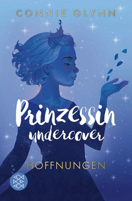 Abbildung von Glynn | Prinzessin undercover - Hoffnungen | 1. Auflage | 2024 | beck-shop.de