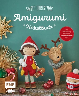 Abbildung von Sweet Christmas - Das Amigurumi-Häkelbuch | 2. Auflage | 2023 | beck-shop.de