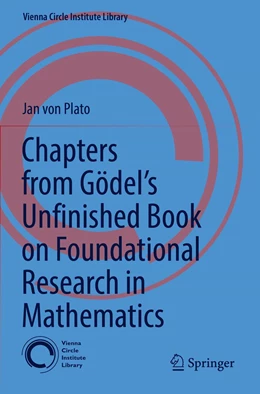 Abbildung von von Plato | Chapters from Gödel’s Unfinished Book on Foundational Research in Mathematics | 1. Auflage | 2023 | 6 | beck-shop.de