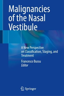 Abbildung von Bussu | Malignancies of the Nasal Vestibule | 1. Auflage | 2023 | beck-shop.de