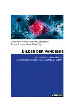 Abbildung von Hattendorff / Abendschön | Bilder der Pandemie | 1. Auflage | 2023 | 20 | beck-shop.de