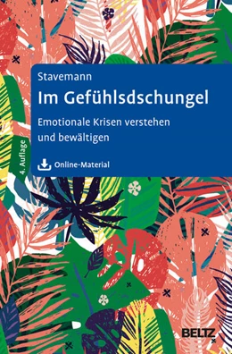 Abbildung von Stavemann | Im Gefühlsdschungel | 4. Auflage | 2023 | beck-shop.de