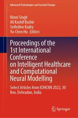 Abbildung von Singh / Bashir | Proceedings of the 1st International Conference on Intelligent Healthcare and Computational Neural Modelling  | 1. Auflage | 2024 | beck-shop.de