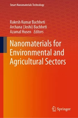 Abbildung von Bachheti / Husen | Nanomaterials for Environmental and Agricultural Sectors | 1. Auflage | 2023 | beck-shop.de