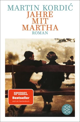 Abbildung von Kordic | Jahre mit Martha | 1. Auflage | 2023 | beck-shop.de