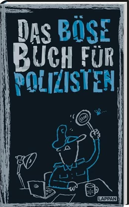 Abbildung von Höke / Gitzinger | Das böse Buch für Polizisten | 1. Auflage | 2023 | beck-shop.de