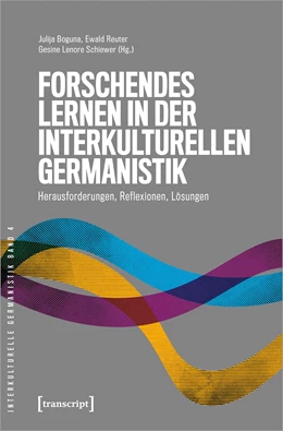 Abbildung von Boguna / Reuter | Forschendes Lernen in der interkulturellen Germanistik | 1. Auflage | 2023 | beck-shop.de