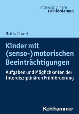 Abbildung von Dawal | Kinder mit (senso-)motorischen Beeinträchtigungen | 1. Auflage | 2024 | beck-shop.de