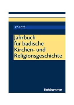 Abbildung von Wennemuth | Jahrbuch für badische Kirchen- und Religionsgeschichte | 1. Auflage | 2023 | beck-shop.de
