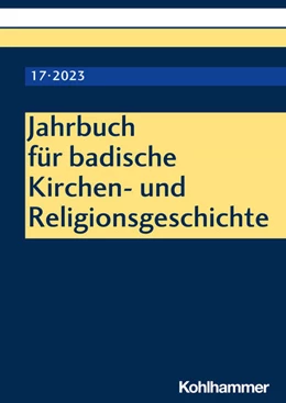 Abbildung von Wennemuth | Jahrbuch für badische Kirchen- und Religionsgeschichte | 1. Auflage | 2023 | beck-shop.de