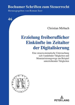 Abbildung von Mirbach | Erzielung freiberuflicher Einkünfte im Zeitalter der Digitalisierung | 1. Auflage | 2023 | beck-shop.de