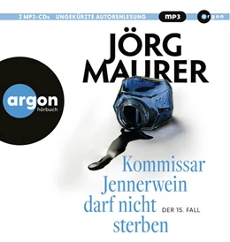 Abbildung von Maurer | Kommissar Jennerwein darf nicht sterben | 1. Auflage | 2023 | beck-shop.de