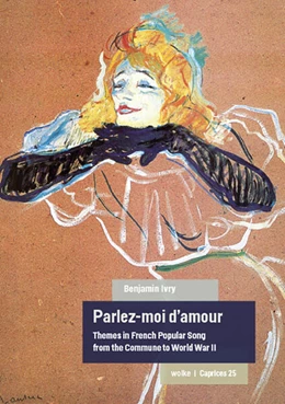 Abbildung von Ivry | Parlez-moi d'amour | 1. Auflage | 2023 | beck-shop.de