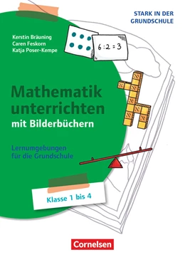 Abbildung von Feskorn / Poser-Kempe | Stark in der Grundschule - Mathe - Klasse 1-4 | 1. Auflage | 2024 | beck-shop.de