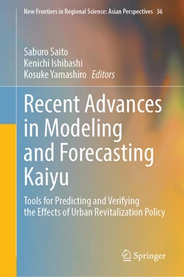 Abbildung von Saito / Ishibashi | Recent Advances in Modeling and Forecasting Kaiyu | 1. Auflage | 2023 | beck-shop.de