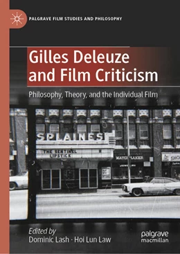 Abbildung von Law / Lash | Gilles Deleuze and Film Criticism | 1. Auflage | 2023 | beck-shop.de