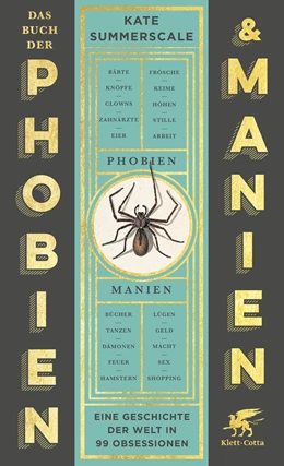Abbildung von Summerscale | Das Buch der Phobien und Manien | 1. Auflage | 2023 | beck-shop.de