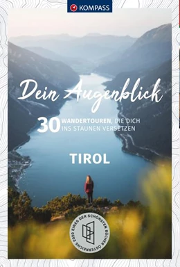 Abbildung von KOMPASS Dein Augenblick Tirol | 2. Auflage | 2023 | beck-shop.de