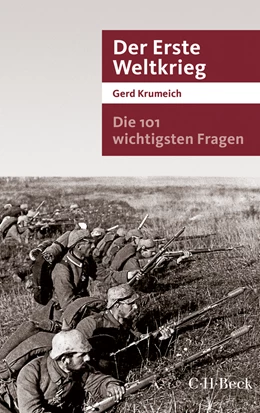 Abbildung von Krumeich, Gerd | Die 101 wichtigsten Fragen - Der Erste Weltkrieg | 4. Auflage | 2024 | 7042 | beck-shop.de