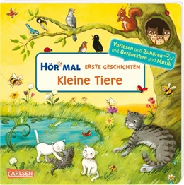 Abbildung von Höck | Hör mal (Soundbuch): Erste Geschichten: Kleine Tiere | 1. Auflage | 2024 | beck-shop.de