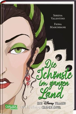 Abbildung von Valentino | Disney Villains Graphic Novels: Die Schönste im ganzen Land | 1. Auflage | 2024 | beck-shop.de