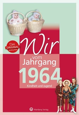 Abbildung von Brandau | Wir vom Jahrgang 1964 - Kindheit und Jugend | 1. Auflage | 2023 | beck-shop.de