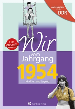 Abbildung von Treuber | Aufgewachsen in der DDR - Wir vom Jahrgang 1954 - Kindheit und Jugend | 1. Auflage | 2023 | beck-shop.de