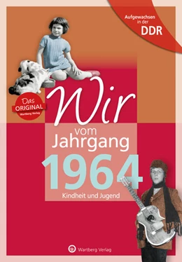 Abbildung von Küster | Aufgewachsen in der DDR - Wir vom Jahrgang 1964 - Kindheit und Jugend | 1. Auflage | 2023 | beck-shop.de