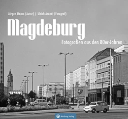 Abbildung von Haase | Magdeburg - Fotografien aus den 80er-Jahren | 1. Auflage | 2023 | beck-shop.de
