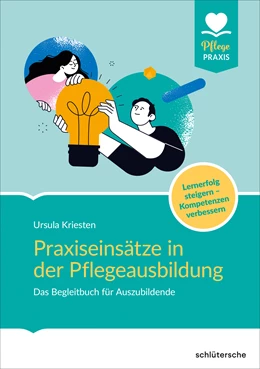 Abbildung von Kriesten | Praxiseinsätze in der Pflegeausbildung | 1. Auflage | 2023 | beck-shop.de